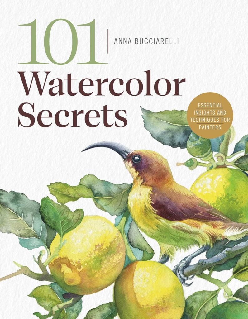 Livre 101 Watercolor Secrets de Anna Bucciarelli